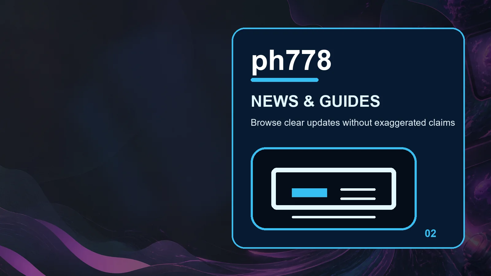 ph778 news full-width visual guide 2